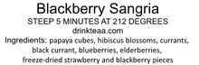 Load image into Gallery viewer, Blackberry Sangria Tea